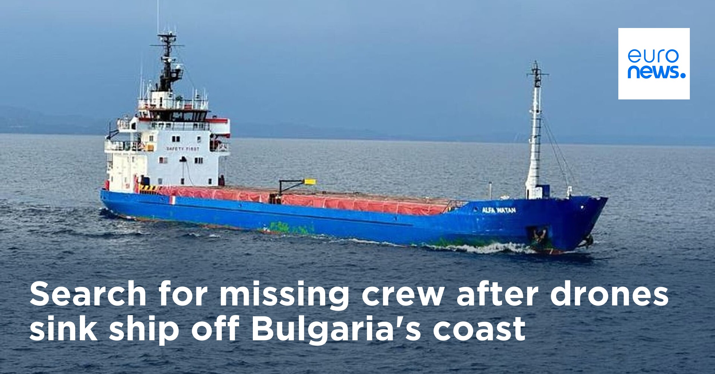 Breaking news. - Drones hit two ships off coast of Bulgaria