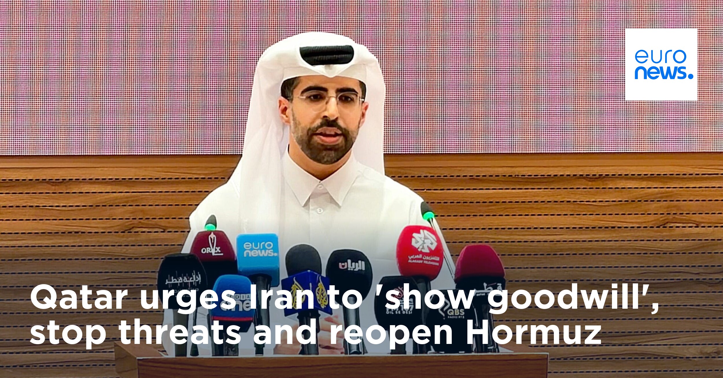 Katar fordert den Iran auf, „guten Willen zu zeigen“, Drohungen ...